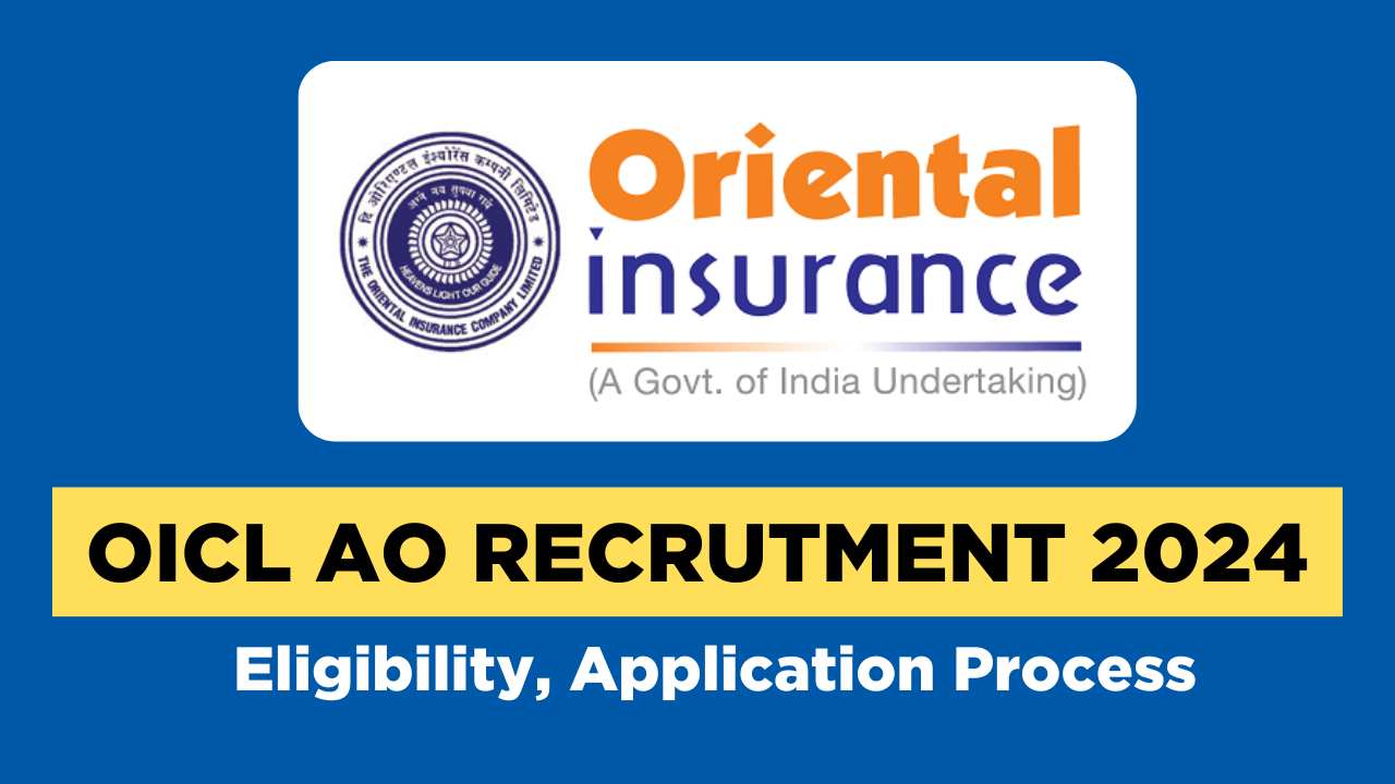 OICL AO Recruitment 2024 Notification