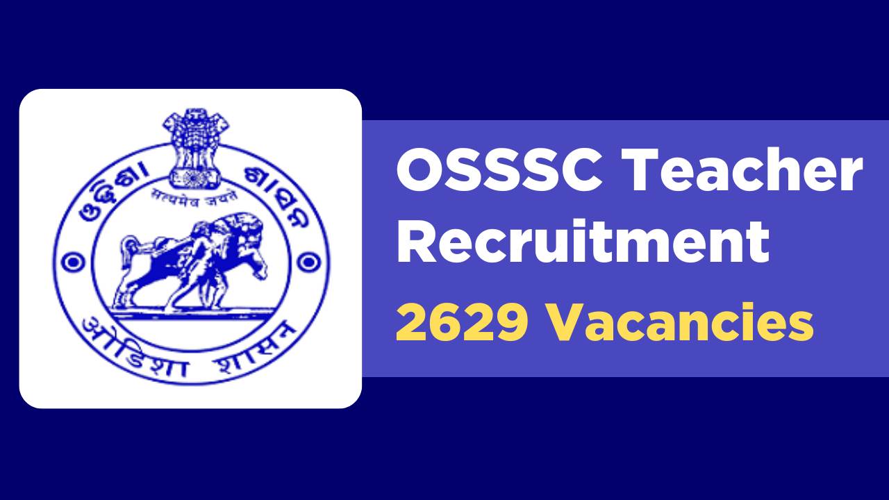 OSSSC Teacher Recruitment 2024