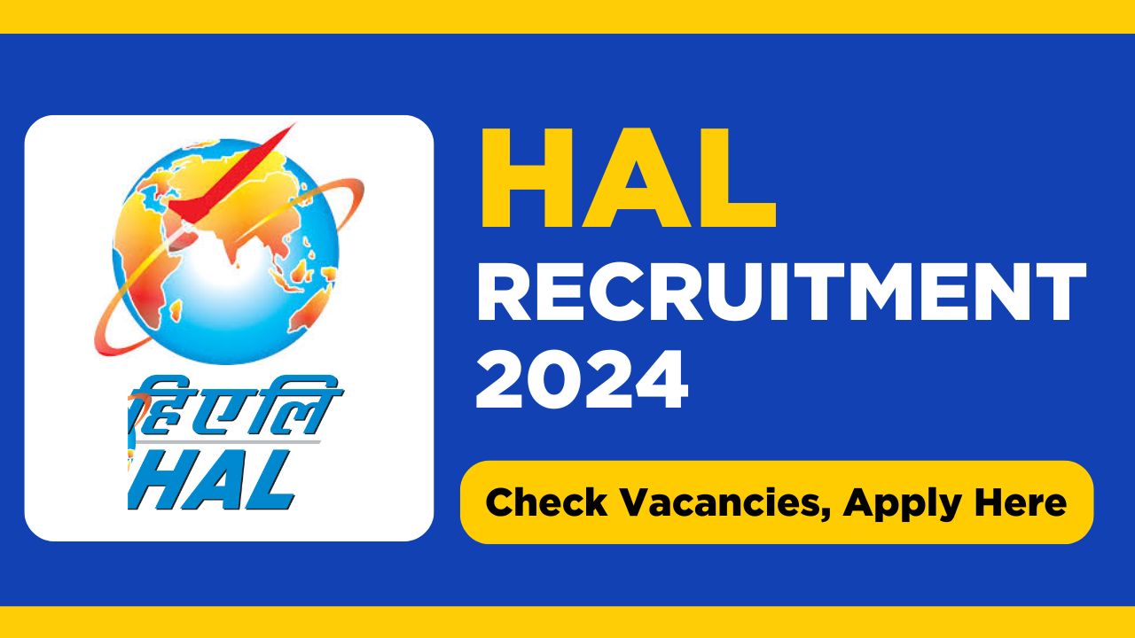 HAL Recruitment 2024 notice out