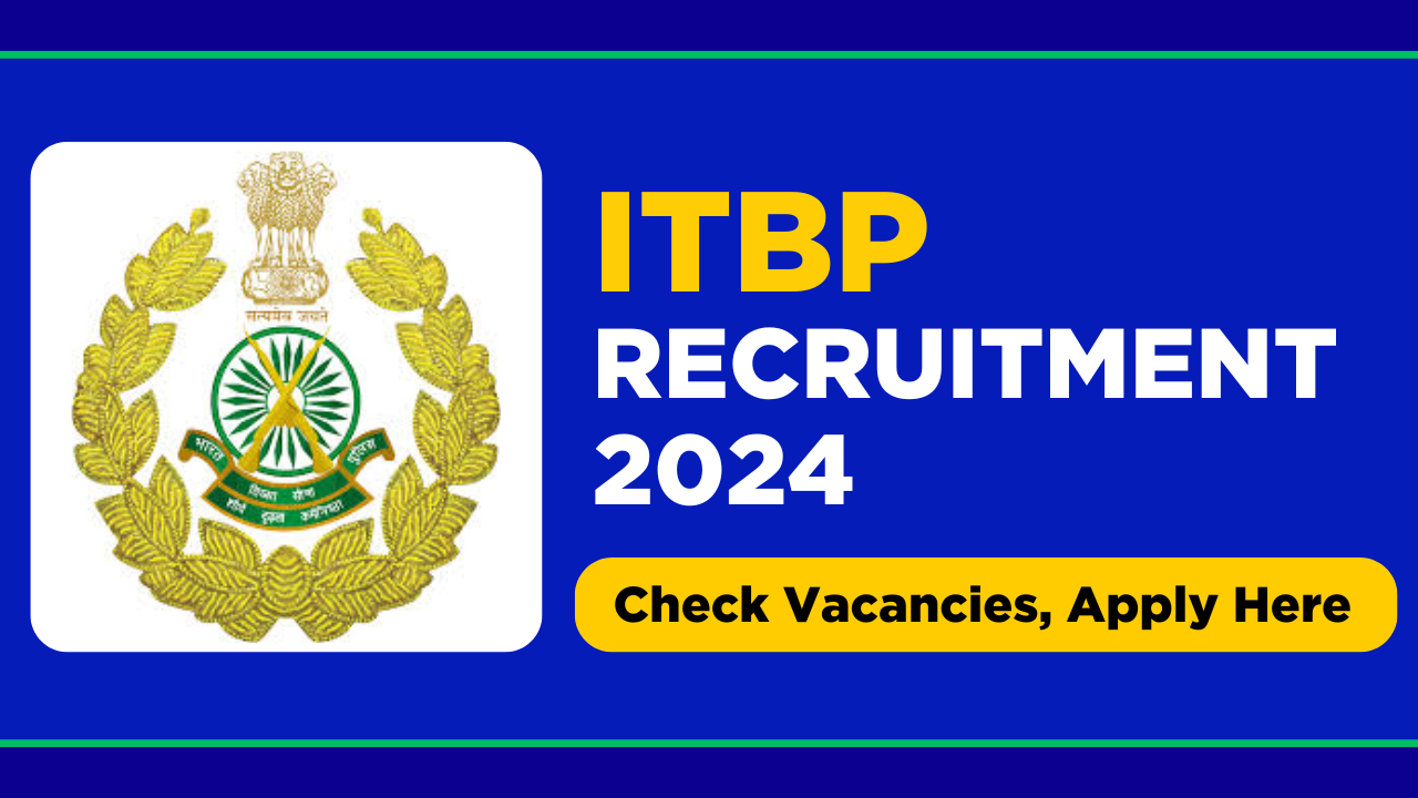 ITBP Recruitment 2024 notification out