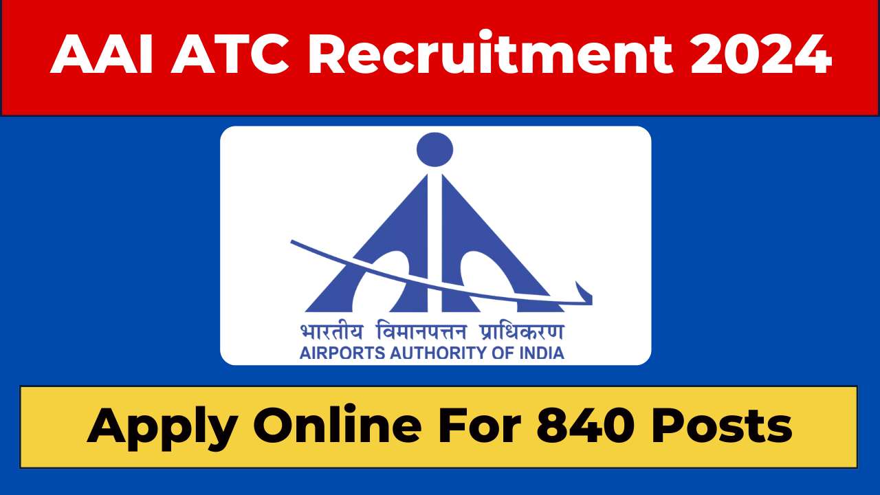 AAI ATC Recruitment 2024