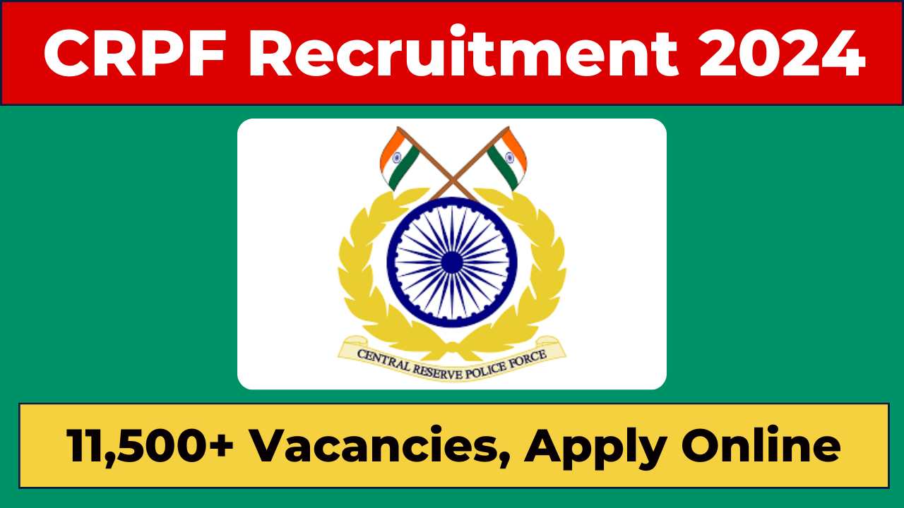 CRPF Constable Recruitment 2024